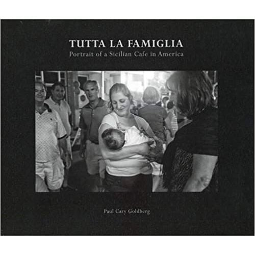 Tutta la Famiglia: Portrait of a Sicilian Cafe in America – Cape Ann Museum  Store