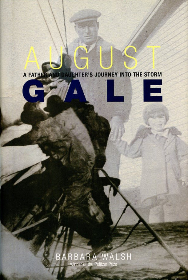 August Gale: A Father and Daughter's Journey into the Storm