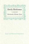 Emily Dickinson: A Talk by Edward Hyde Cox