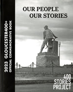 Our People Our Stories: 2023 Gloucester 400+