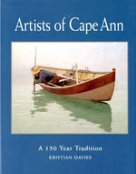 Artists of Cape Ann: A 150 Year Tradition