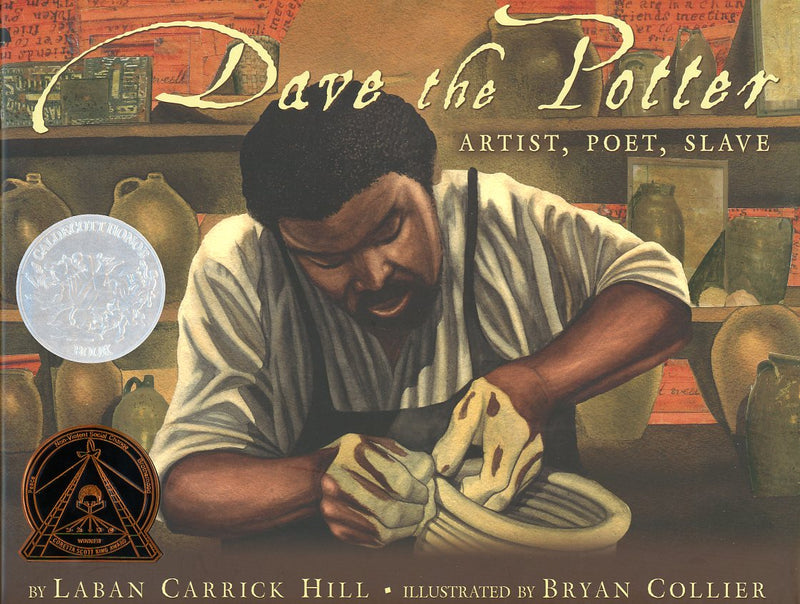 Dave the Potter: Artist, Poet, Slave