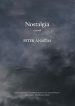 Nostalgia: A Novel