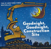 Goodnight, Goodnight, Construction Site (Hardcover)