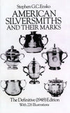 American Silversmiths and Their Marks
