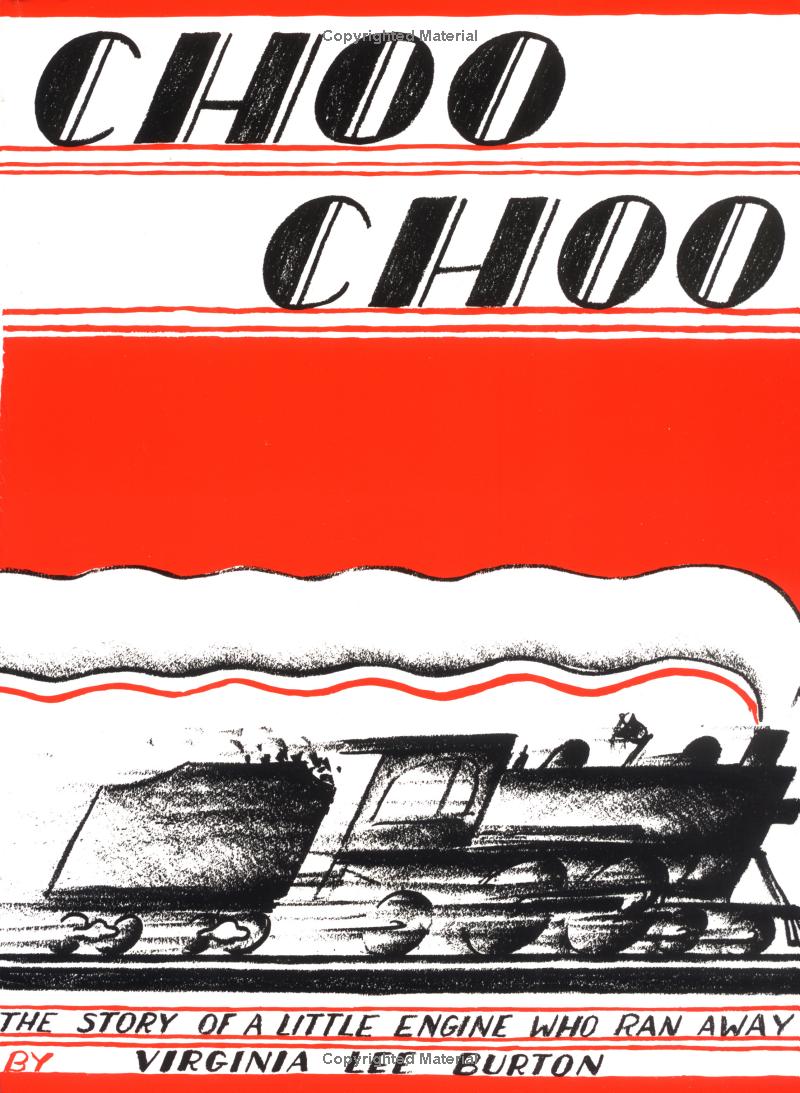 Choo Choo: The Story of a Little Engine Who Ran Away (Softcover)