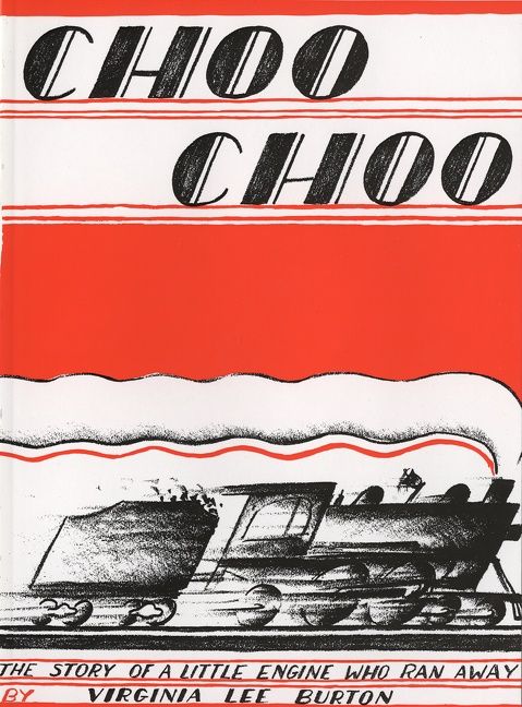 Choo Choo, The Story of a Little Engine Who Ran Away Hardcover