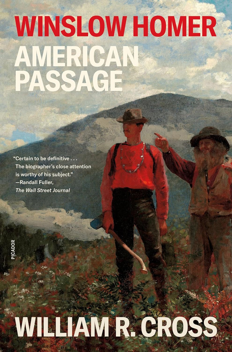 Winslow Homer: American Passage (Hardcover)