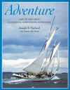 Adventure: Last of the Great Gloucester Dory-fishing Schooners
