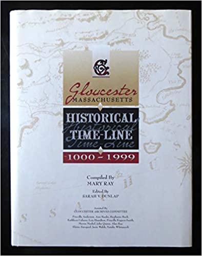 Gloucester, Massachusetts Historical Time-line 1000-1999