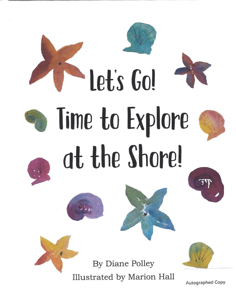 Let's Go! Time to Explore at the Shore
