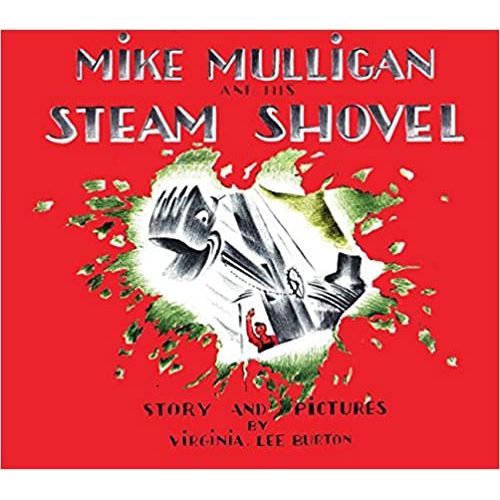 Mike Mulligan and His Steam Shovel (Board Book)